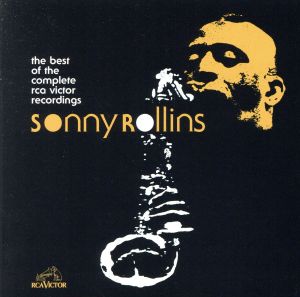 【輸入盤】Best of the Complete Sonny Rollins RCA Victor Recordings