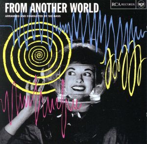 【輸入盤】FROM ANOTHER WORLD