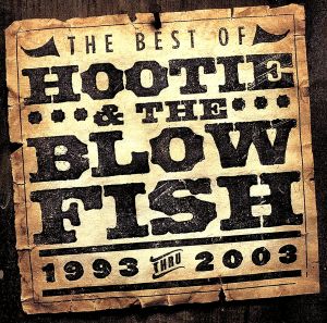 【輸入盤】Best of Hootie & The Blowfish 1993-2003 (Ocrd)