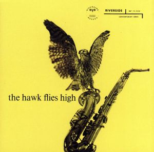 【輸入盤】Hawk Flies High