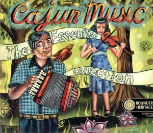 【輸入盤】Cajun Music-Essential Collection