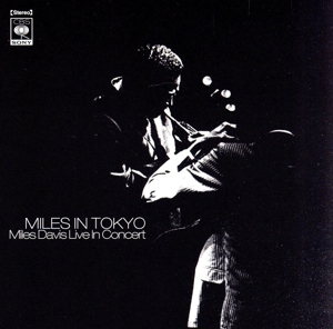 【輸入盤】Miles in Tokyo