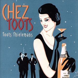 【輸入盤】Chez Toots