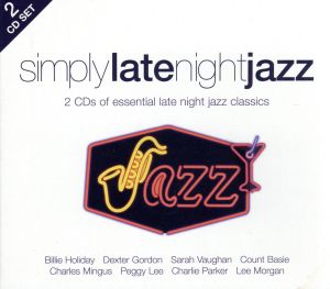 【輸入盤】Simply Late Night Jazz