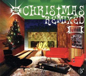 【輸入盤】Six Degrees Coll: Christmas Remixed - Holiday