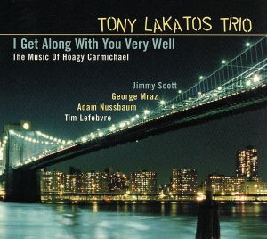 【輸入盤】I Get Along With You Very Well: The Music of Hoagy Carmichael