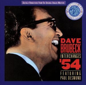 【輸入盤】Interchanges '54: Featuring Paul Desmond