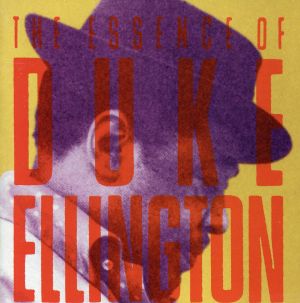 【輸入盤】Essence of Ellington