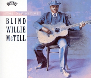 【輸入盤】Definitive Blind Willie Mctell