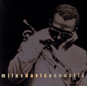 【輸入盤】This is Jazz, Vol. 8: Miles Davis Acoustic