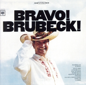 【輸入盤】Bravo！ Brubeck！