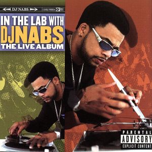 【輸入盤】In The Lab With DJ Nabs: The Live Album