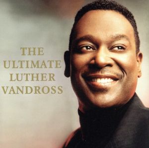 【輸入盤】Ultimate Luther Vandross