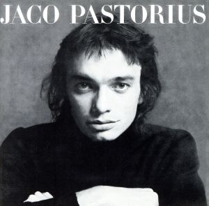 【輸入盤】Jaco Pastorius