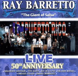 【輸入盤】Barretto 50th Anniversary