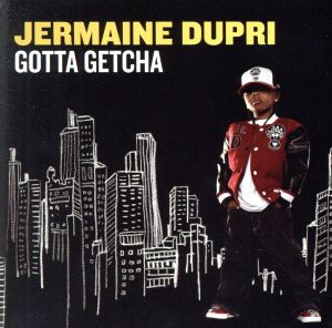 【輸入盤】Gotta Getcha