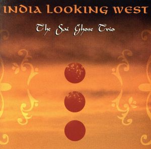 【輸入盤】India Looking West