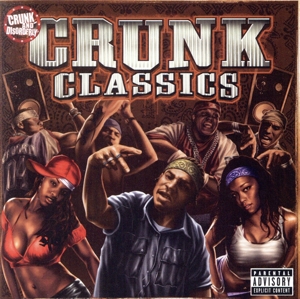 【輸入盤】Crunk Classics