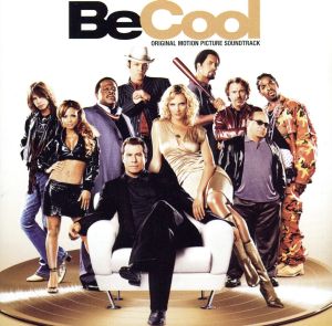 【輸入盤】Be Cool