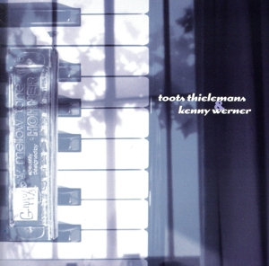 【輸入盤】Toots Thielemans & Kenny Werner