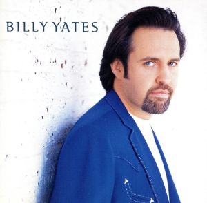 【輸入盤】Billy Yates