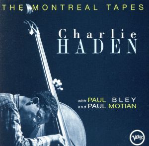 【輸入盤】Montreal Tapes