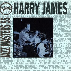 【輸入盤】Verve Jazz Masters 55: Harry James