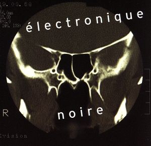 【輸入盤】Electronique Noire