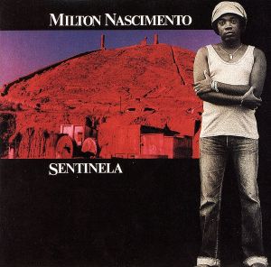 【輸入盤】Sentinela