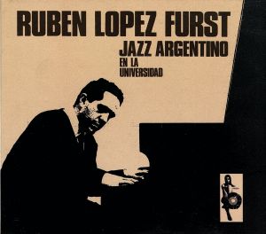 【輸入盤】Jazz Argentino En La Universidad