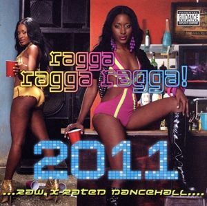 【輸入盤】Ragga Ragga Ragga 2011