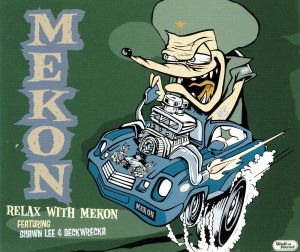 【輸入盤】Relax With Mekon