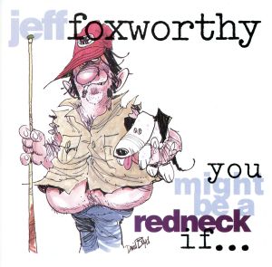 【輸入盤】You Might Be a Redneck If