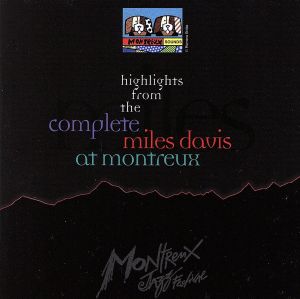 【輸入盤】Highlights From Complete Miles Davis at Montreux