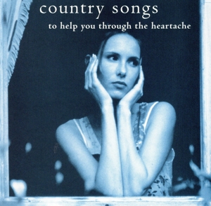 【輸入盤】Country Songs to Help You Through the Heartachee