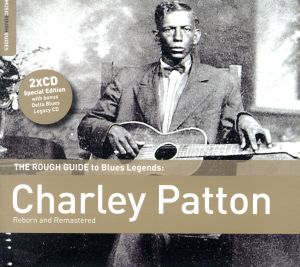 【輸入盤】Rough Guide to Charley Patton