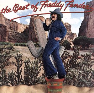 【輸入盤】Best of Freddy Fender