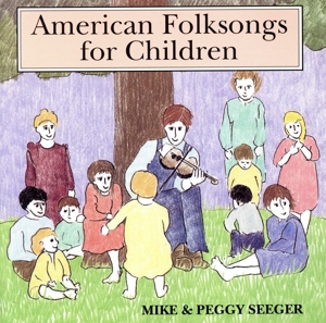 【輸入盤】American Folk Songs for Children