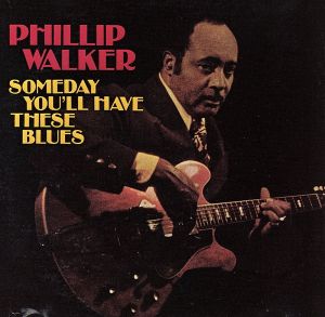 【輸入盤】Someday Youll Have These Blues