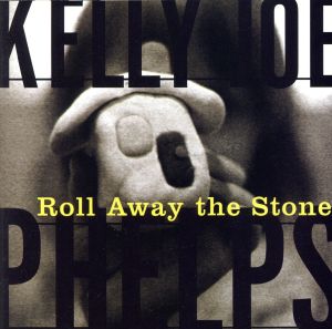 【輸入盤】Roll Away the Stone