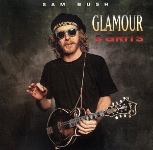 【輸入盤】Glamour & Grits