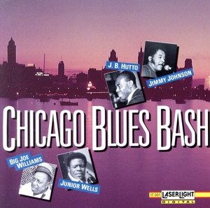 【輸入盤】Chicago Blues Bash