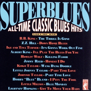 【輸入盤】Superblues: All-Time Classic Blues Hits, Volume One