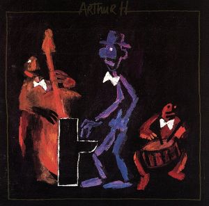 【輸入盤】Arthur H