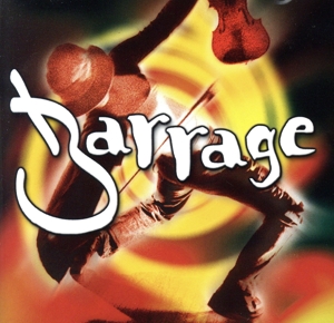 【輸入盤】Barrage