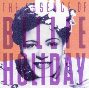 【輸入盤】Essence of Billie Holiday