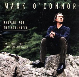 【輸入盤】O'Connor: Fanfare for the Volunteer / O'Connor, Mercurio, London SO