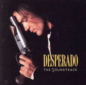 【輸入盤】Desperado: The Soundtrack