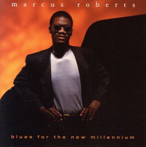 【輸入盤】Blues for the New Millennium