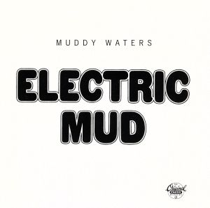 【輸入盤】Electric Mud